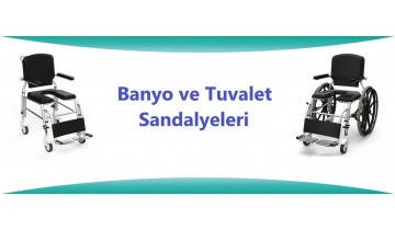 Banyo ve Tuvalet Sandalyeleri